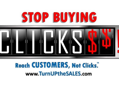 STOP Buying Clicks! Clicks don’t buy cars, PEOPLE do!